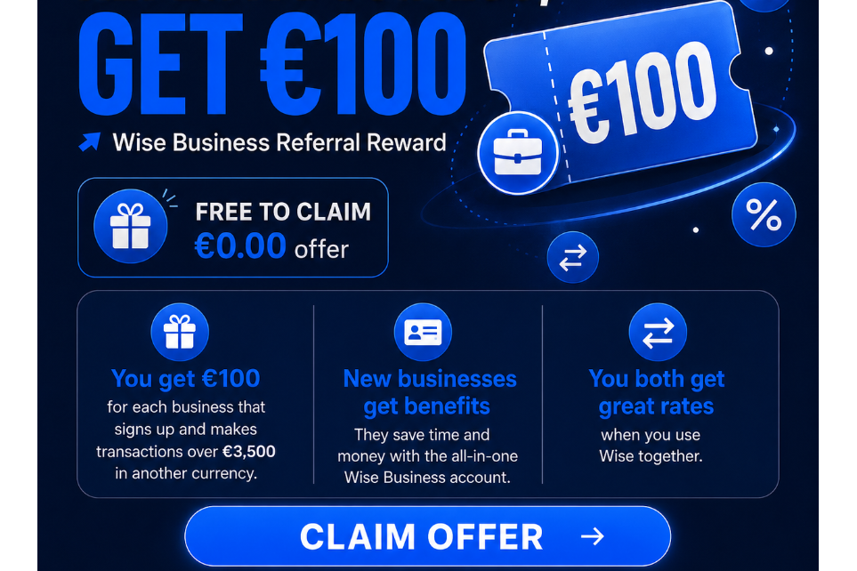 FREE Wise Business Referral – Earn €100 for Qualifying Business