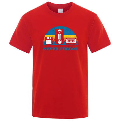 Never Forget Sarcastic Graphic Music Funny Printed T-Shirt Men Loose Oversize Tshirt Casual Breathable Short Sleeve Clothing