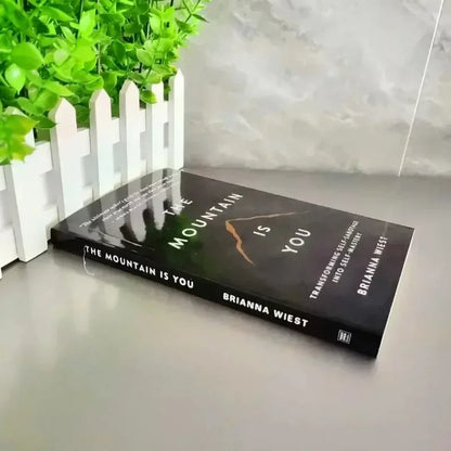 The Mountain Is You: Transforming Self-Sabotage Into Self-mastery English Book