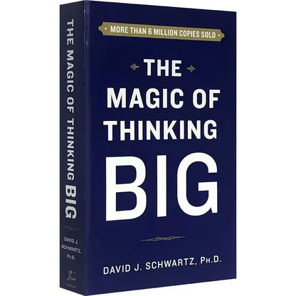 The Magic of Thinking Big The True Secret of Success English Book