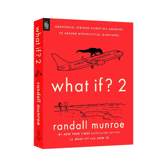 More Serious Scientific Answers Exploring Absurd Hypothetical Problems  Randall Monroe Strikes Again After Bestselling Book