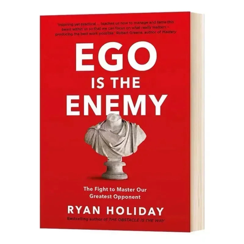 Ego Is The Enemy By Ryan Holiday #1 New York Times Bestseller English Book