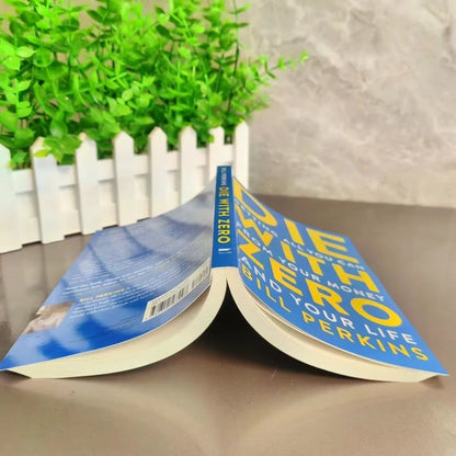 Die with Zero: Getting All You Can from Your Money By Bill P. English Books