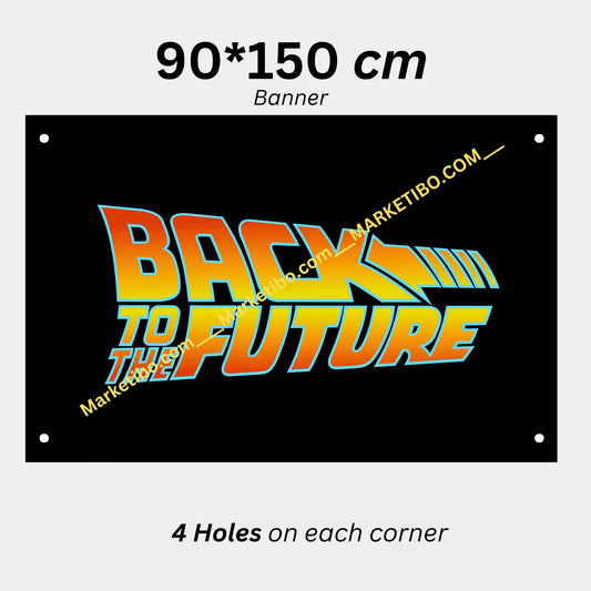 Back To Future Banner 90*150cm Movie Flag