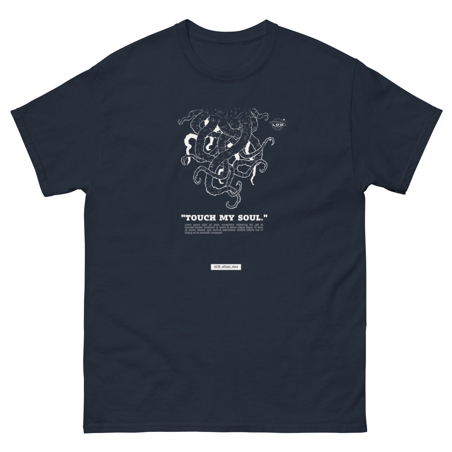 TOUCH MY SOUL T-Shirt LDD Official 2024