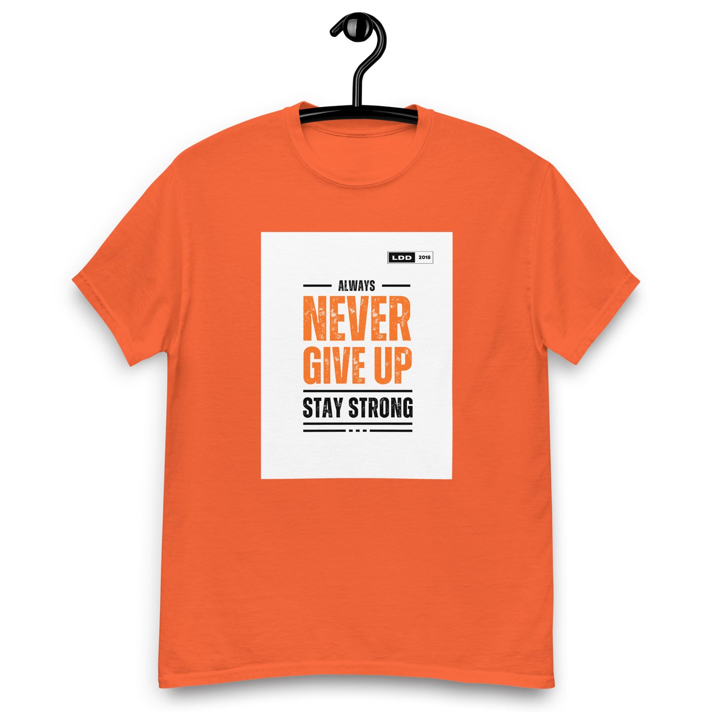 NEVER GIVE UP LDD Official 2024 T-Shirt