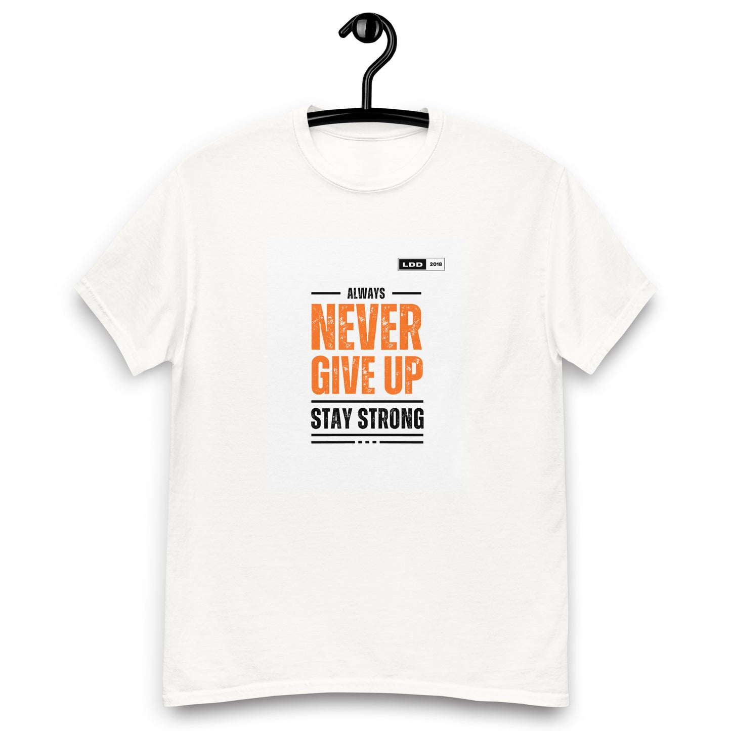 NEVER GIVE UP LDD Official 2024 T-Shirt